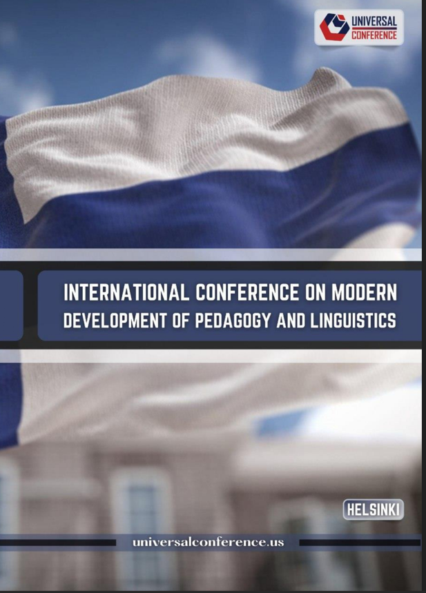 					View Vol. 3 No. 8 (2026):  INTERNATIONAL CONFERENCE ON MODERN DEVELOPMENT OF PEDAGOGY AND LINGUISTICS
				